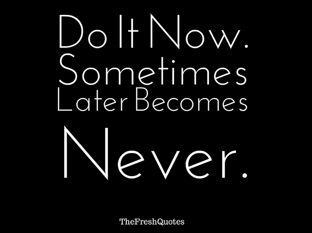 This is Your Best Time!